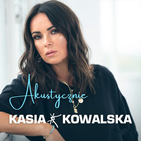 Kasia Kowalska akustycznie