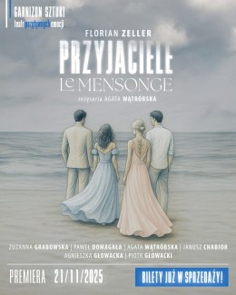 Przyjaciele/Le Mensonge