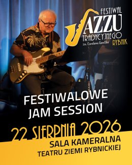 Międzynarodowy Festiwal Jazzu Tradycyjnego  - JAM SESSION