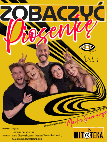 Spektakl Zobaczyć Piosenkę