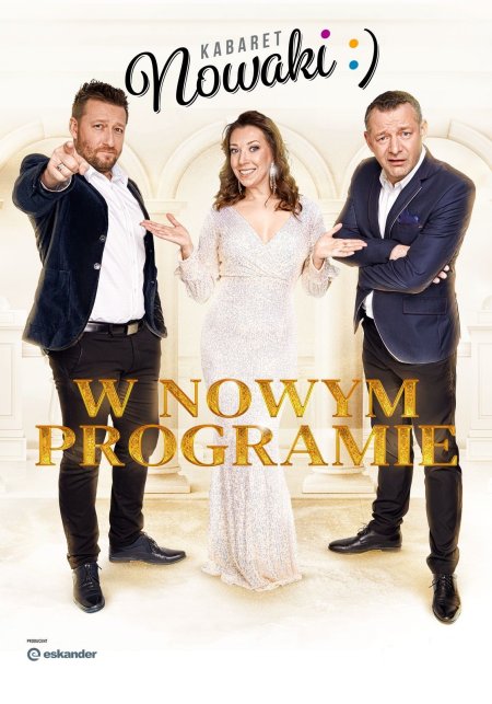Kabaret Nowaki - W nowym programie 2024