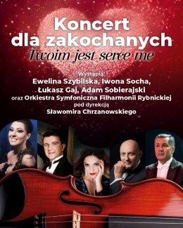 Koncert dla zakochanych „Twoim jest serce me"