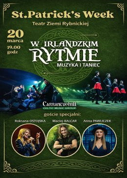 St. Patrick’s Week | Carrantuohill & Goście – W irlandzkim rytmie