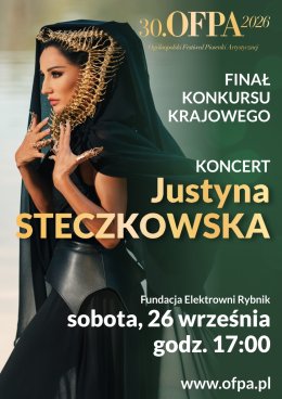 30.OFPA 2026. Finał Konkursu Krajowego: Justyna Steczkowska